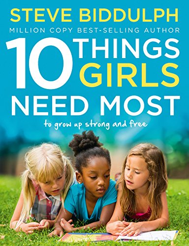 Product Cover 10 Things Girls Need Most: To grow up strong and free