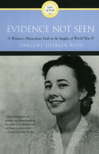 Product Cover Evidence Not Seen: A Woman's Miraculous Faith in the Jungles of World War II