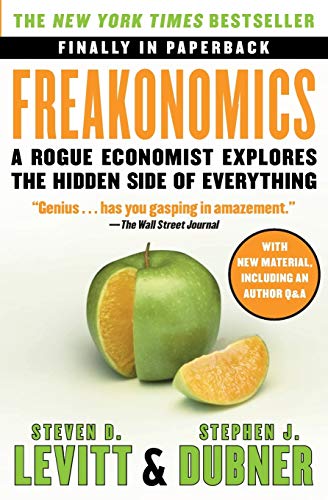 Product Cover Freakonomics: A Rogue Economist Explores the Hidden Side of Everything