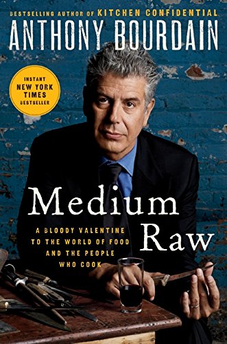 Product Cover Medium Raw: A Bloody Valentine to the World of Food and the People Who Cook