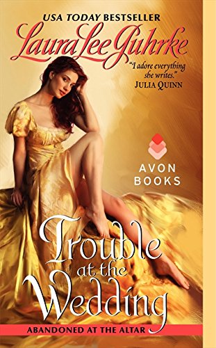 Product Cover Trouble at the Wedding: Abandoned at the Altar (The Abandoned At The Altar Series)