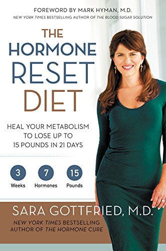 Product Cover The Hormone Reset Diet: Heal Your Metabolism to Lose Up to 15 Pounds in 21 Days
