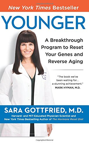 Product Cover Younger: A Breakthrough Program to Reset Your Genes, Reverse Aging, and Turn Back the Clock 10 Years