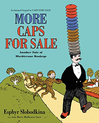 Product Cover More Caps for Sale: Another Tale of Mischievous Monkeys