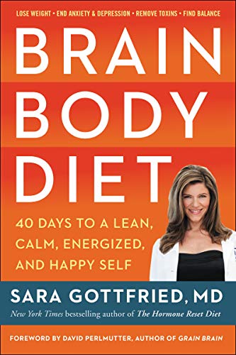 Product Cover Brain Body Diet: 40 Days to a Lean, Calm, Energized, and Happy Self