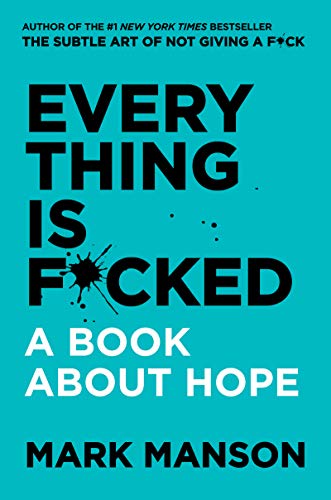 Product Cover Everything Is F*cked: A Book About Hope