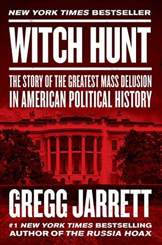 Product Cover Witch Hunt: The Story of the Greatest Mass Delusion in American Political History