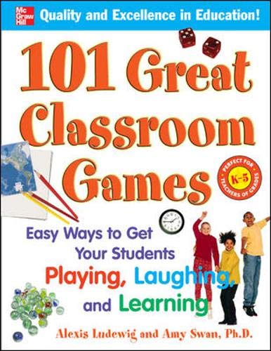Product Cover 101 Great Classroom Games: Easy Ways to Get Your Students Playing, Laughing, and Learning (101... Language Series)