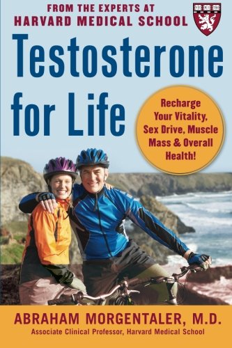Product Cover Testosterone for Life: Recharge Your Vitality, Sex Drive, Muscle Mass, and Overall Health