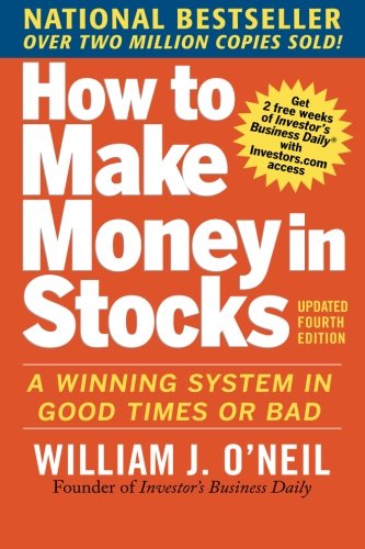 Product Cover How to Make Money in Stocks: A Winning System In Good Times And Bad, Fourth Edition
