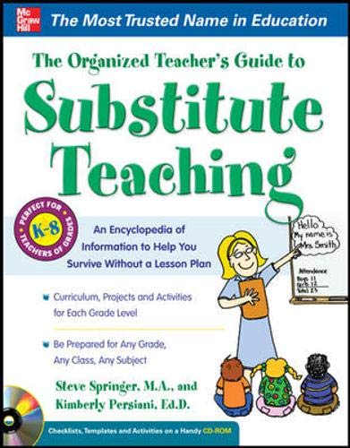Product Cover The Organized Teacher's Guide to Substitute Teaching (with CD-ROM)