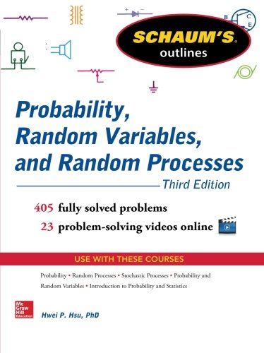 Product Cover Schaum's Outline of Probability, Random Variables, and Random Processes, 3rd Edition (Schaum's Outlines)