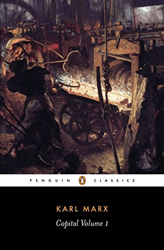 Product Cover Capital: Volume 1: A Critique of Political Economy (Penguin Classics)