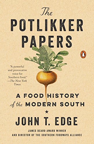 Product Cover The Potlikker Papers: A Food History of the Modern South