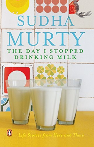 Product Cover The Day I Stopped Drinking Milk: Life Stories from Here and There