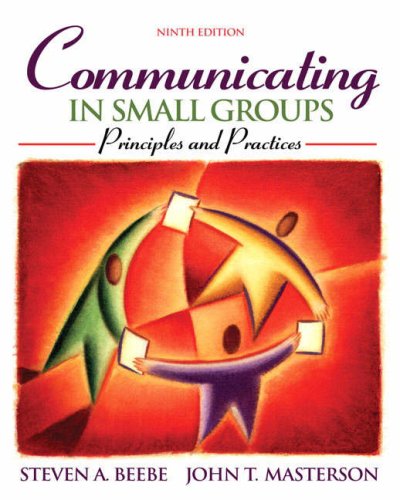 Product Cover Communicating in Small Groups: Principles and Practices (9th Edition)