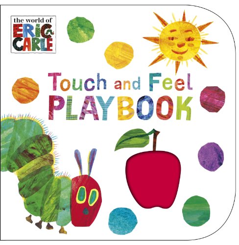 Product Cover The Very Hungry Caterpillar: Touch and Feel Playbook: Eric Carle