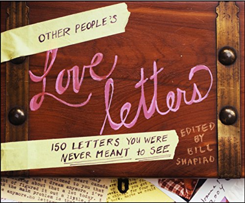 Product Cover Other People's Love Letters: 150 Letters You Were Never Meant to See