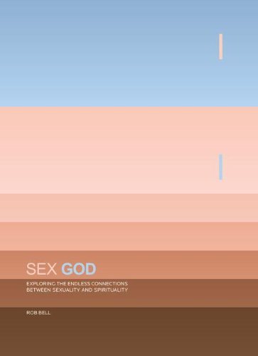 Product Cover Sex God: Exploring the Endless Connections between Sexuality and Spirituality