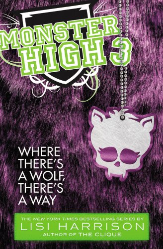Product Cover Monster High: Where There's a Wolf, There's a Way
