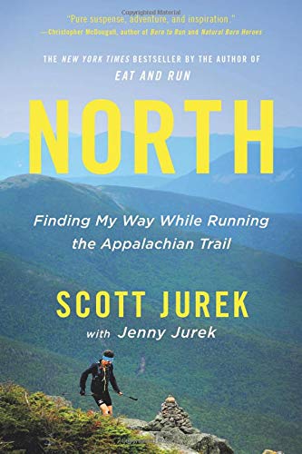 Product Cover North: Finding My Way While Running the Appalachian Trail