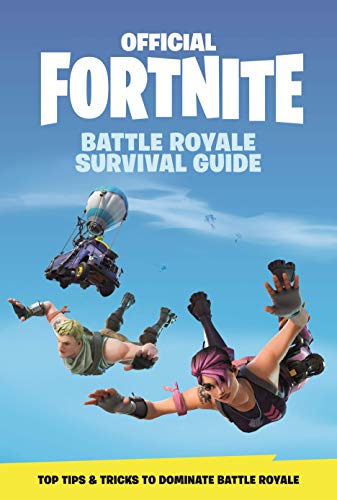 Product Cover FORTNITE (Official): Battle Royale Survival Guide (Official Fortnite Books)
