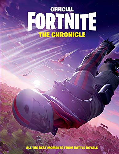 Product Cover FORTNITE (Official): The Chronicle: All the Best Moments from Battle Royale (Official Fortnite Books)