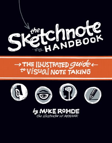 Product Cover The Sketchnote Handbook: the illustrated guide to visual note taking