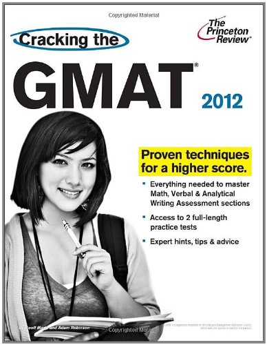 Product Cover Cracking the GMAT, 2012 Edition (Graduate School Test Preparation)