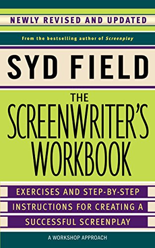 Product Cover The Screenwriter's Workbook: Exercises and Step-by-Step Instructions for Creating a Successful Screenplay, Newly Revised and Updated
