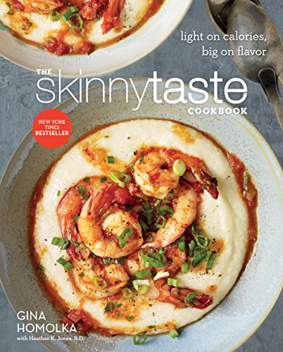 Product Cover The Skinnytaste Cookbook: Light on Calories, Big on Flavor