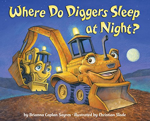 Product Cover Where Do Diggers Sleep at Night?