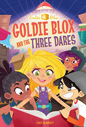 Product Cover Goldie Blox and the Three Dares (GoldieBlox) (A Stepping Stone Book(TM))