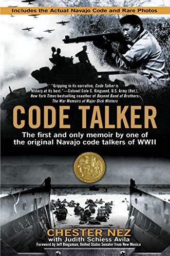 Product Cover Code Talker: The First and Only Memoir By One of the Original Navajo Code Talkers of WWII