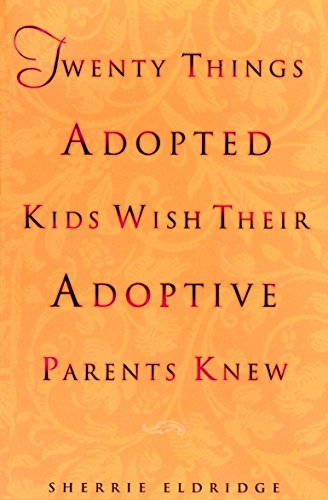 Product Cover Twenty Things Adopted Kids Wish Their Adoptive Parents Knew