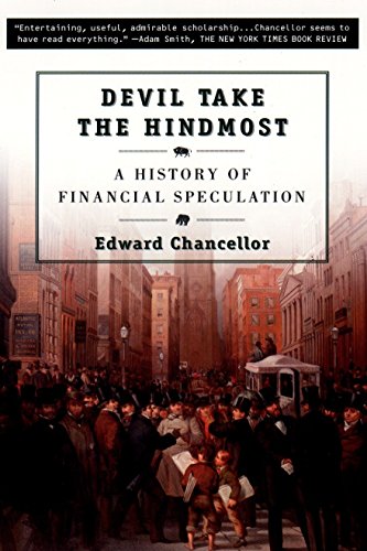 Product Cover Devil Take the Hindmost: A History of Financial Speculation