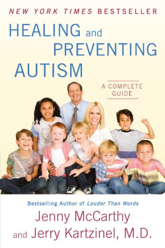 Product Cover Healing and Preventing Autism: A Complete Guide