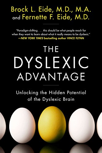 Product Cover The Dyslexic Advantage: Unlocking the Hidden Potential of the Dyslexic Brain