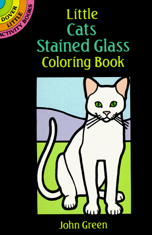 Product Cover Little Cats Stained Glass Coloring Book (Dover Stained Glass Coloring Book)