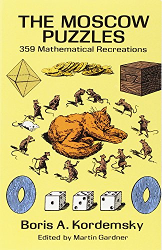 Product Cover The Moscow Puzzles: 359 Mathematical Recreations (Dover Recreational Math)