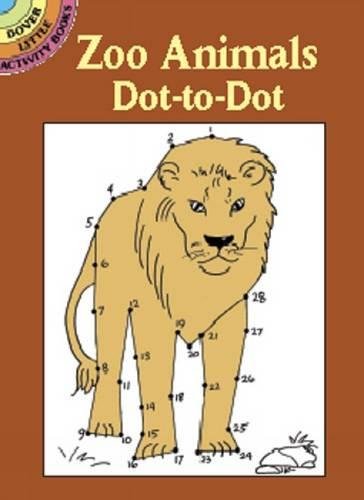 Product Cover Zoo Animals Dot-to-Dot (Dover Little Activity Books)