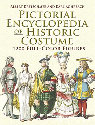 Product Cover Pictorial Encyclopedia of Historic Costume: 1200 Full-Color Figures (Dover Fashion and Costumes)
