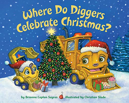 Product Cover Where Do Diggers Celebrate Christmas?