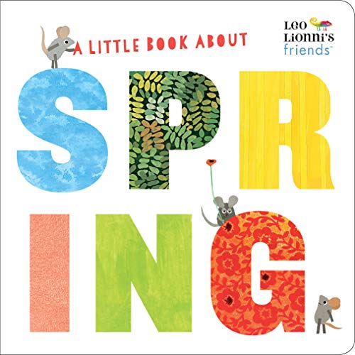 Product Cover A Little Book About Spring (Leo Lionni's Friends)