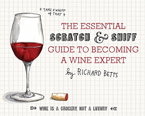 Product Cover The Essential Scratch and Sniff Guide to Becoming a Wine Expert