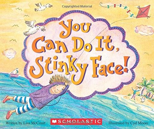 Product Cover You Can Do It, Stinky Face!: A Stinky Face Book