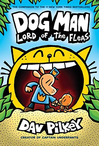 Product Cover Dog Man: Lord of the Fleas: From the Creator of Captain Underpants (Dog Man #5) (5)