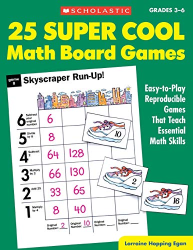 Product Cover 25 Super Cool Math Board Games: Easy-to-Play Reproducible Games that Teach Essential Math Skills, Grades 3-6