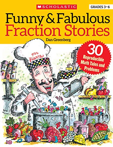 Product Cover Funny & Fabulous Fraction Stories: 30 Reproducible Math Tales and Problems to Reinforce Important Fraction Skills