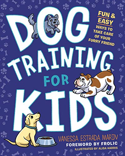 Product Cover Dog Training for Kids: Fun and Easy Ways to Care for Your Furry Friend